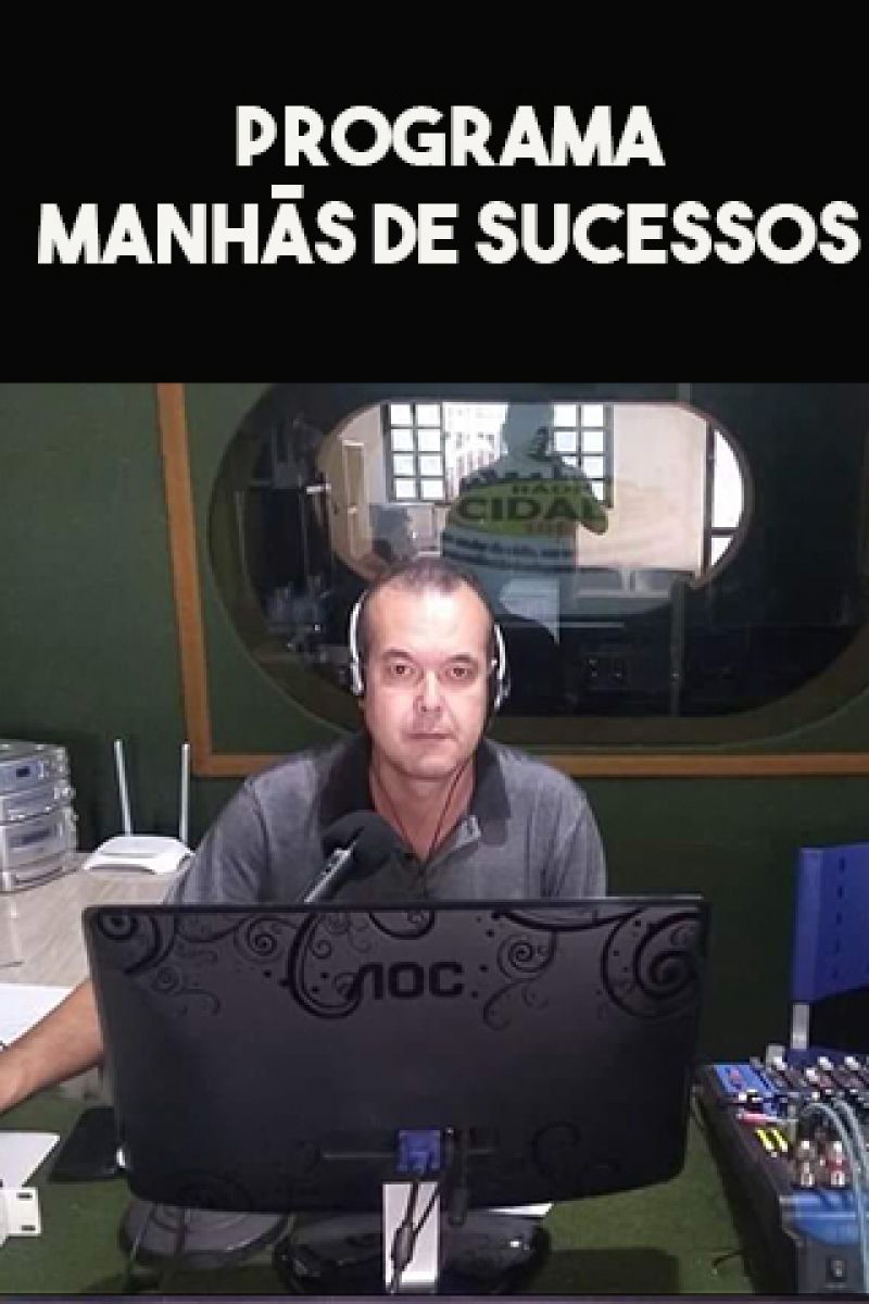 MANHÃS DE SUCESSOS